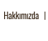 Hakkımızda