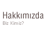 Hakkımızda